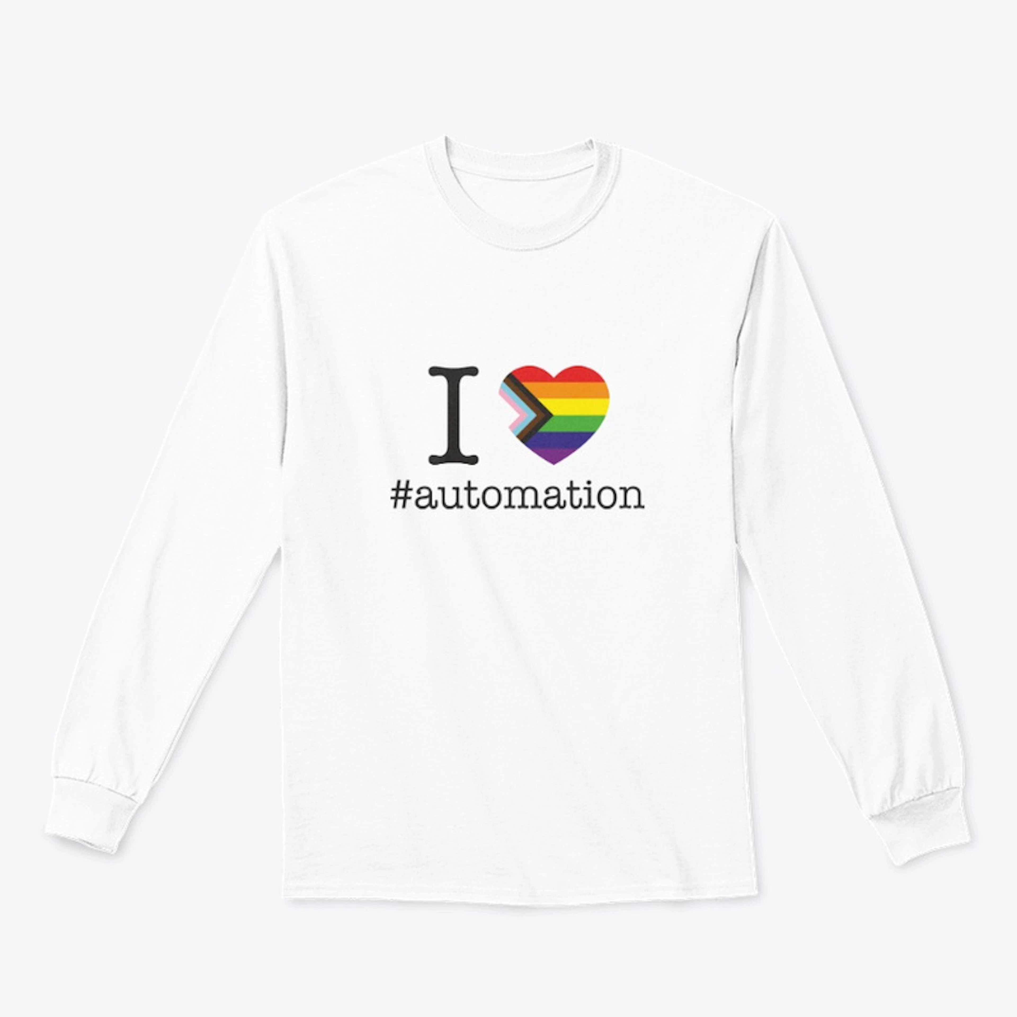 I Love Automation  LGBTQIA+