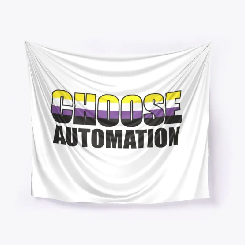 Choose Automation Non-Binary