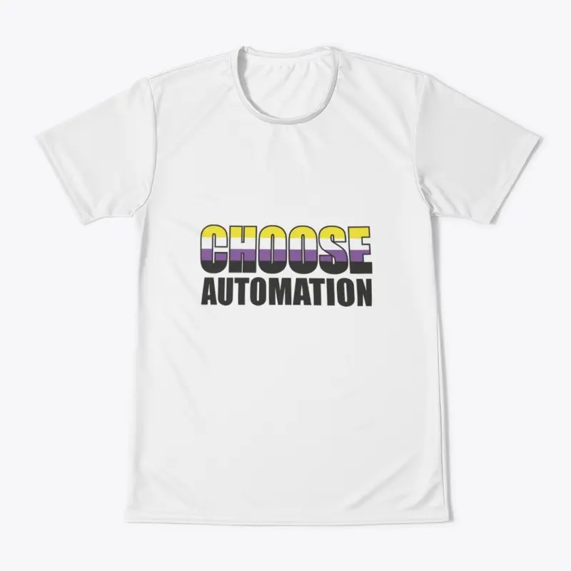 Choose Automation Non- Binary