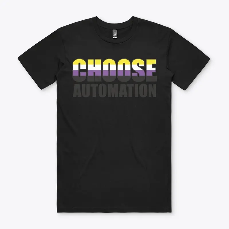 Choose Automation Non-Binary