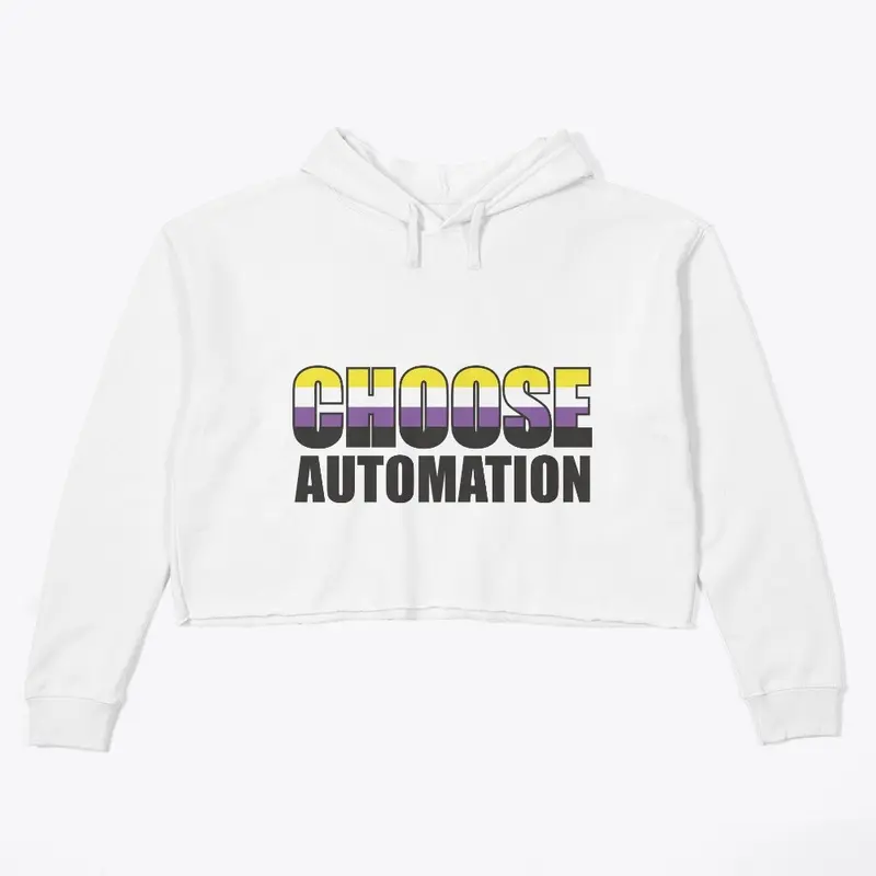 Choose Automation Non-Binary