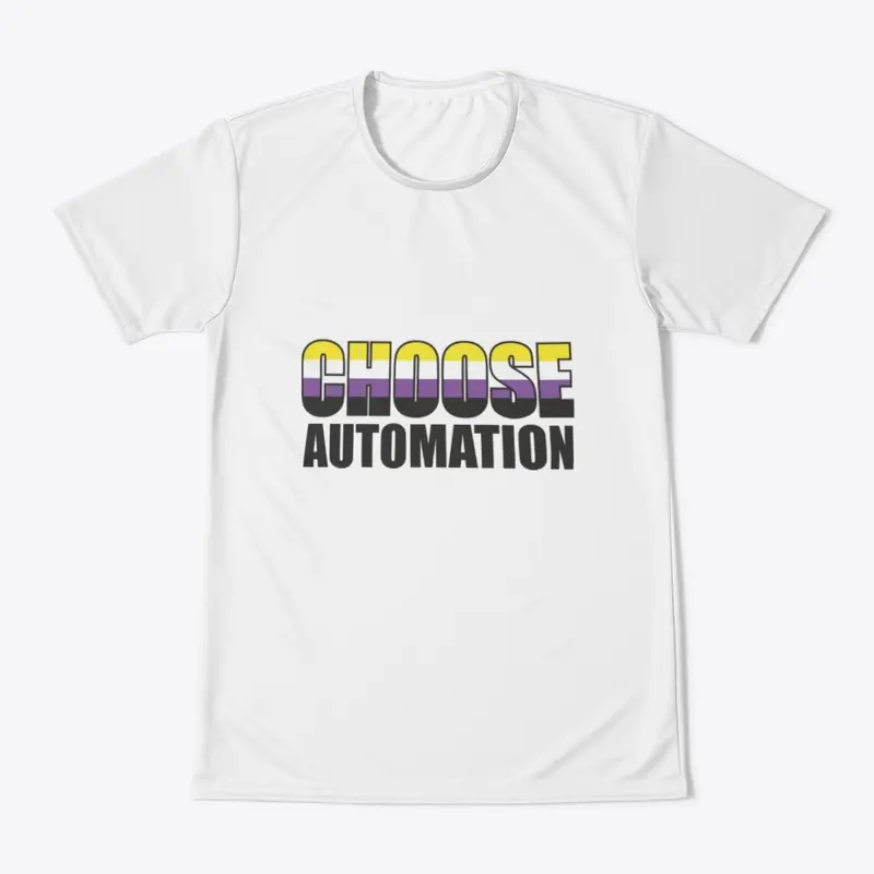 Choose Automation Non-Binary