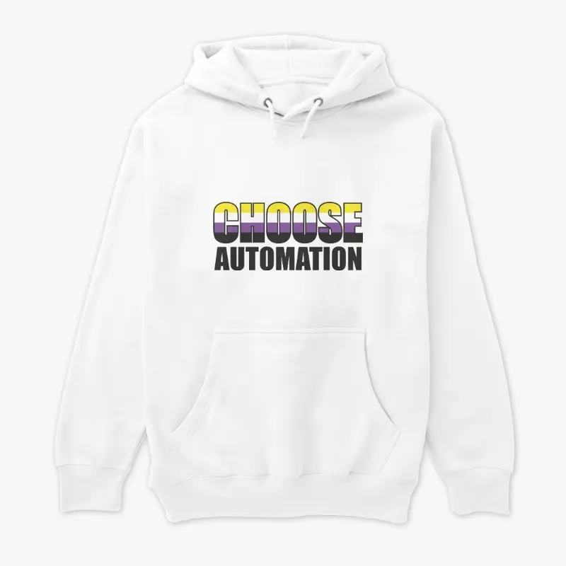 Choose Automation Non- Binary